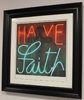 Have Faith Framed By Courty